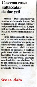 Caserma russa "attaccata" da due yeti